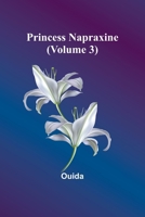 Princess Napraxine (Volume 3) 9362092948 Book Cover
