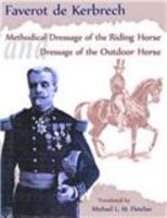 'Methodical Dressage Of The Saddle Horse Dressage Of The Outdoor Horse' 0933316178 Book Cover