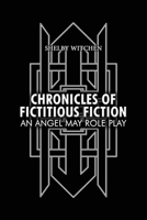 Chronicles of Fictitious Fiction B0C1N388Y6 Book Cover