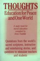 Thoughts: Education for Peace and One World - A Studybook for Moral Education 0853982228 Book Cover