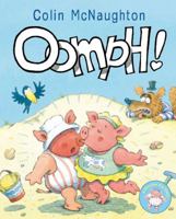 Oomph!: A Preston Pig Story 0152164634 Book Cover