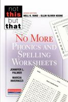 No More Phonics and Spelling Worksheets 0325047979 Book Cover