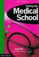 Getting into Medical School 0856609692 Book Cover