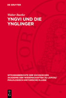 Yngvi Und Die Ynglinger: Eine Quellenkritische Untersuchung Über Das Nordische "Sakralkönigtum" 3112701062 Book Cover