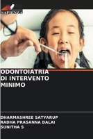 ODONTOIATRIA DI INTERVENTO MINIMO (Italian Edition) 6203746592 Book Cover