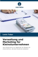 Verwaltung und Marketing für Kleinstunternehmen (German Edition) 6630425839 Book Cover