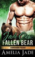 Jade Crew: Fallen Bear 1534611827 Book Cover