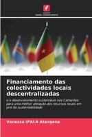 Financiamento das colectividades locais descentralizadas (Portuguese Edition) 6202334118 Book Cover