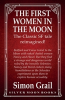 The First Women In The Moon 1786955695 Book Cover