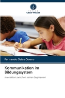 Kommunikation im Bildungssystem 6203123838 Book Cover
