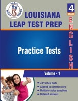 Louisiana State (LEAP) Test Prep , 4th Grade ELA Practice Tests: Volume 1, Practice Questions and Explanations | Full Length Online Practice Test (LOUISIANA State Test Prep by Math-Knots) B0CH26RV85 Book Cover