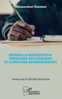 Réussir la dissertation française aux examens et concours administratifs (Harmattan Côte-d'Ivoire) (French Edition) 233641659X Book Cover