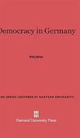 Democracy in Germany 0674189094 Book Cover