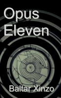 Opus Eleven B0DZP42BZ1 Book Cover