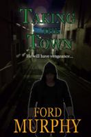 Taking the Town 1942623410 Book Cover