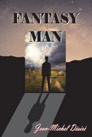 Fantasy Man 1912192500 Book Cover