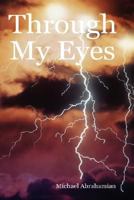 Through My Eyes 061515767X Book Cover