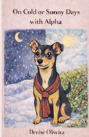 On Cold or Sunny Days with Alpha: 2 In 1 , English & Portuguese B0GQGSTCVF Book Cover