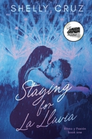 Staying for la Lluvia 1735843792 Book Cover