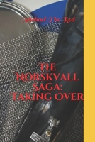 The Norskvall Saga: Taking Over 1677352132 Book Cover