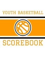 Youth Basketball Scorebook: Basic 50 Game Basketball Scorebook 1690838272 Book Cover