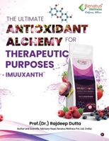 The Ultimate Antioxidant Alchemy for Therapeutic Purposes B0GQLZCDMW Book Cover