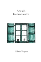 Arte del (des)encuentro 1081606193 Book Cover
