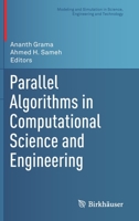 Parallel Algorithms in Computational Science and Engineering 3030437353 Book Cover