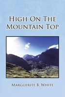 High on the Mountain Top 1441544984 Book Cover