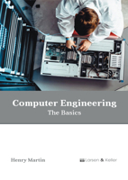 Computer Engineering: The Basics B0FH64XLFX Book Cover