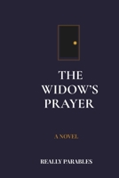 THE WIDOW'S PRAYER B0HKDZZ9SM Book Cover