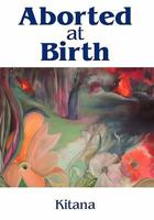 Aborted at Birth 1608446840 Book Cover