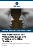Das Verbrechen der Vergewaltigung: Eine typologische (Neu-)Lektüre (German Edition) 6207028201 Book Cover