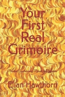 Your First Real Grimoire: Practical Candleburning Rituals for Beginners (The Witchcraft Foundation Series) B0H14X2D15 Book Cover