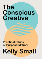 The Conscious Creative 1487008023 Book Cover