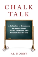 Chalk Talk 1098363108 Book Cover