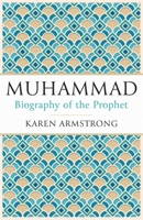 Muhammad: A Biography of the Prophet 000725606X Book Cover