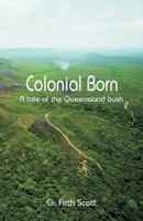 Colonial Born 1542940710 Book Cover