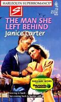 The Man She Left Behind 0373707797 Book Cover
