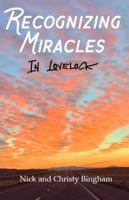 Recognizing Miracles in Lovelock B0F2GY8B48 Book Cover