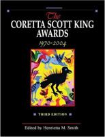 The Coretta Scott King Awards, 1970-2004 (Coretta Scott King Awards Book) 0838935400 Book Cover