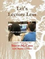 Let's Lecture Less 1105615774 Book Cover