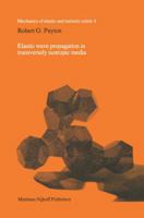 Elastic Wave Propagation in Transversely Isotropic Media 940096868X Book Cover
