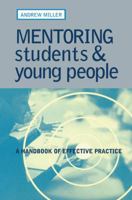Mentoring Students and Young People: A Handbook of Effective Practice 0749435437 Book Cover