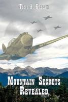 Mountain Secrets Revealed 0989788016 Book Cover