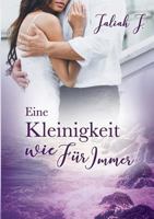 Eine Kleinigkeit wie Für Immer 3752806729 Book Cover