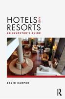 Hotels and Resorts: An Investor's Guide 1138853747 Book Cover