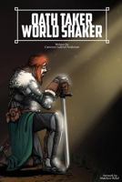 Oath Taker: World Shaker 1502340887 Book Cover