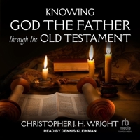 Knowing God the Father Through the Old Testament B0CW56YJ87 Book Cover