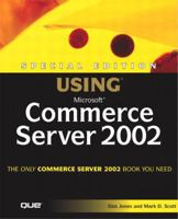 Special Edition Using Microsoft Commerce Server 2002 (Special Edition) 0789727633 Book Cover